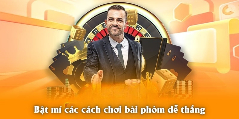 Bật mí các cách chơi bài phỏm dễ thắng