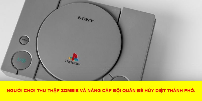 Giữ đàn zombie càng đông càng tốt