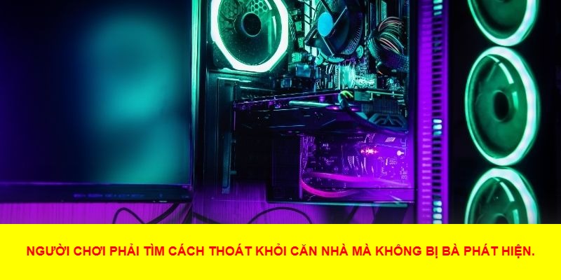 Ẩn nấp thông minh để tránh Granny